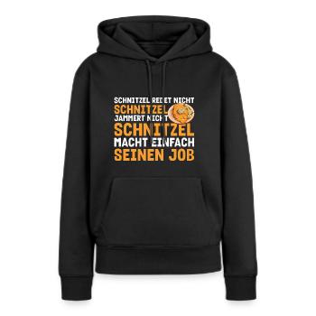 Schnitzel redet nicht Schnitzel jammert nicht - Frauen Premium Bio Hoodie - Schwarz - Vorne - Julia (174cm)