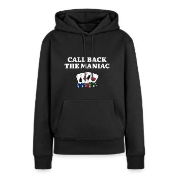 Rappelez le joueur de poker Maniac Poker Casino - Sweat à capuche Premium bio Femme - noir - Devant - Julia (174cm)