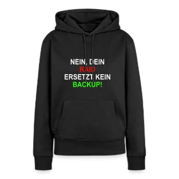 RAID BAckup Systemintegrator - Frauen Premium Bio Hoodie - Schwarz - Vorne - Julia (174cm)