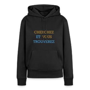 CHERCHEZ ET VOUS TROUVEREZ - BIBLE - Sweat à capuche Premium bio Femme - noir - Devant - Julia (174cm)