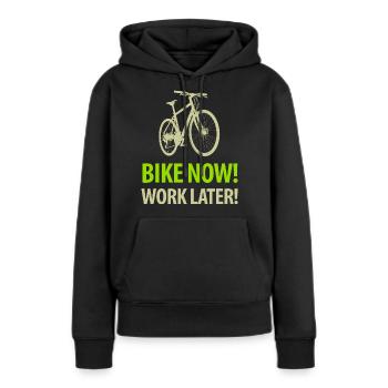 Vélo maintenant Travailler plus tard Bicyclette Selle Loisirs Sport - Sweat à capuche Premium bio Femme - noir - Devant - Julia (174cm)