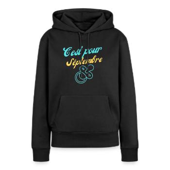 Un Rêve de Septembre : Bébé et Nouveaux Départs ! - Sweat à capuche Premium bio Femme - noir - Devant - Julia (174cm)