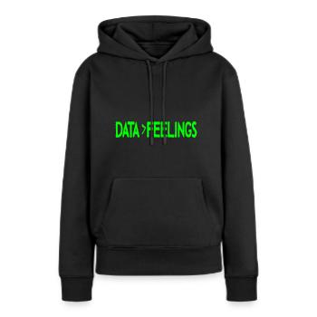 Les données sont plus grandes que les sentiments 4 - Sweat à capuche Premium bio Femme - noir - Devant - Julia (174cm)