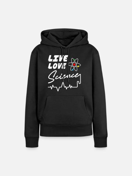 Live Love Science - Frauen Premium Bio Hoodie - Schwarz