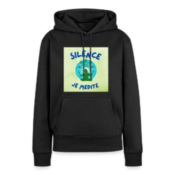silence je médite - Sweat à capuche Premium bio Femme - noir - Devant - Julia (174cm)
