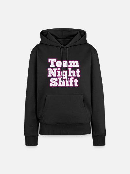Team Nachtschicht - Frauen Premium Bio Hoodie - Schwarz
