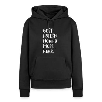 Polish Hound Mom - Frauen Premium Bio Hoodie - Schwarz - Vorne - Julia (174cm)