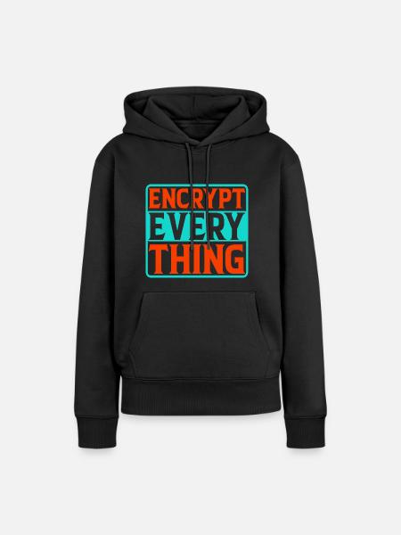 Encrypt Everything 4 - Frauen Premium Bio Hoodie - Schwarz