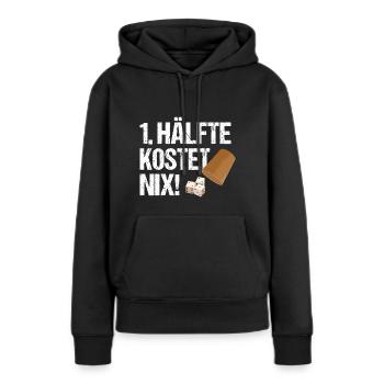 1. Hälfte Kostet Nix Schocken Würfelspiel Knobeln - Frauen Premium Bio Hoodie - Schwarz - Vorne - Julia (174cm)