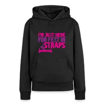 I'm Just Here For Feet In Straps 2 - Frauen Premium Bio Hoodie - Schwarz - Vorne - Julia (174cm)