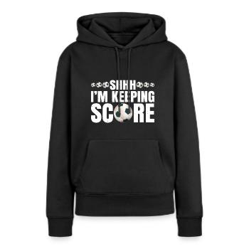 Shhh, I'm Keeping Score 6 - Frauen Premium Bio Hoodie - Schwarz - Vorne - Julia (174cm)