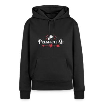 Pregnant Af - Women’s Premium Organic Hoodie - black - Front - Julia (174cm)