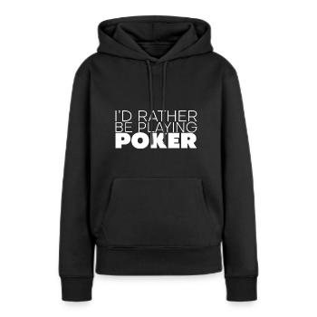 Je préfère jouer au poker 3 - Sweat à capuche Premium bio Femme - noir - Devant - Julia (174cm)
