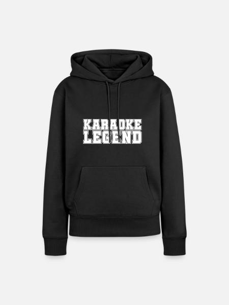 Karaoke Legend - Frauen Premium Bio Hoodie - Schwarz