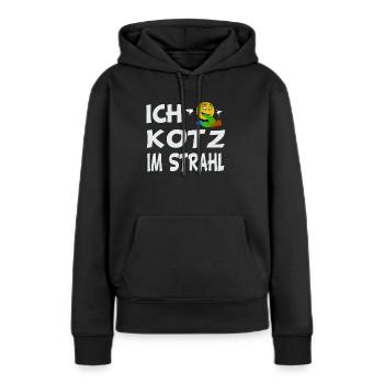 Ich kotz im Strahl Launig Genervt schlechte Laune - Frauen Premium Bio Hoodie - Schwarz - Vorne - Julia (174cm)