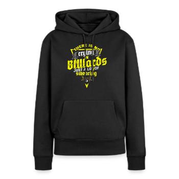 Billard Billardkugel Kreide Snooker - Frauen Premium Bio Hoodie - Schwarz - Vorne - Julia (174cm)