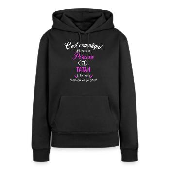 c'est compliqué princesse et tatan - Sweat à capuche Premium bio Femme - noir - Devant - Julia (174cm)
