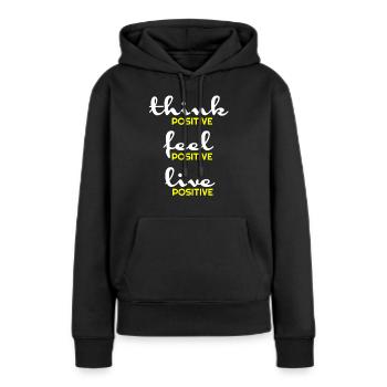 Pensée positive, positive, t-shirts positifs, hoody - Sweat à capuche Premium bio Femme - noir - Devant - Julia (174cm)