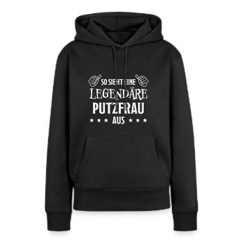 Putzfrau Haushalt Spruch Reinigungskraft Geschenk - Frauen Premium Bio Hoodie - Schwarz - Vorne - Julia (174cm)