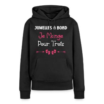 Jumelles a bord je mange pour trois - Sweat à capuche Premium bio Femme - noir - Devant - Julia (174cm)