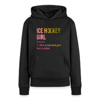 Eishockey Eishockey Eishockey Eishockey - Frauen Premium Bio Hoodie - Schwarz - Vorne - Julia (174cm)