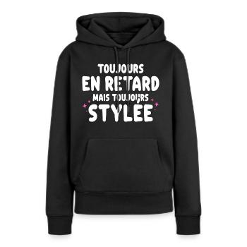 Retard Râleuse Cadeau Rigolo Femme - Sweat à capuche Premium bio Femme - noir - Devant - Julia (174cm)