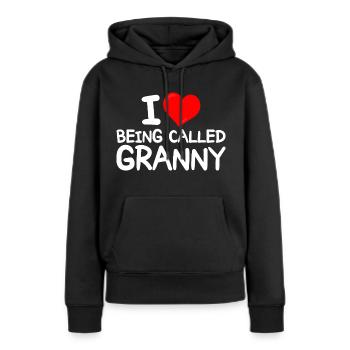 Lustige Idee für Omas Ich liebe es, Oma genannt zu werden - Frauen Premium Bio Hoodie - Schwarz - Vorne - Julia (174cm)