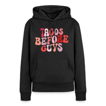 Tacos Before Guys Comedy Tacos - Frauen Premium Bio Hoodie - Schwarz - Vorne - Julia (174cm)