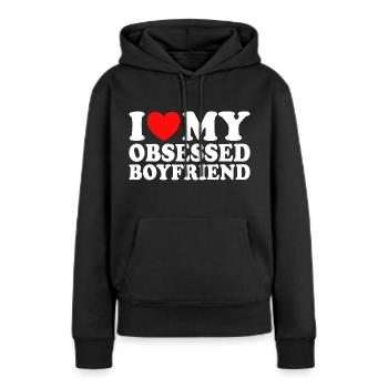 Adore Mon Copain J'aime Mon Petit Ami Obsédé - Sweat à capuche Premium bio Femme - noir - Devant - Julia (174cm)