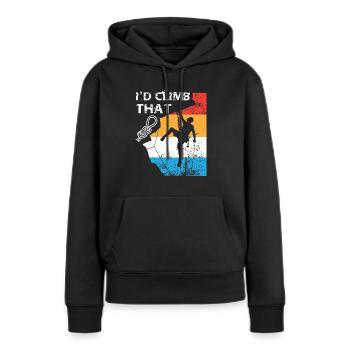 I'd climb that - hiking climbing gift - Frauen Premium Bio Hoodie - Schwarz - Vorne - Julia (174cm)