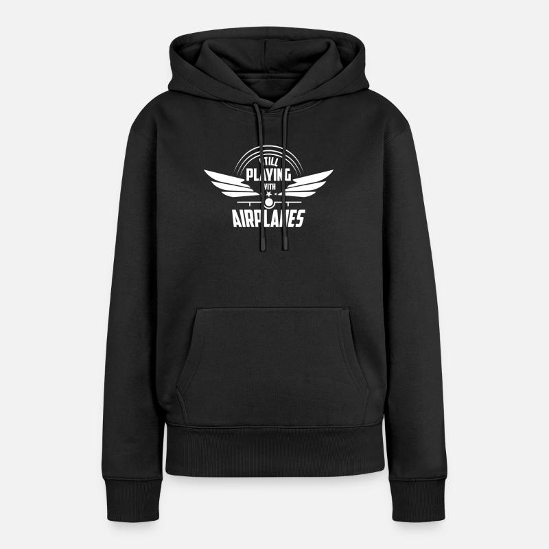 Still Playing with Airplanes - fun pilot flying - Ekologisk premiumluvtröja dam - svart