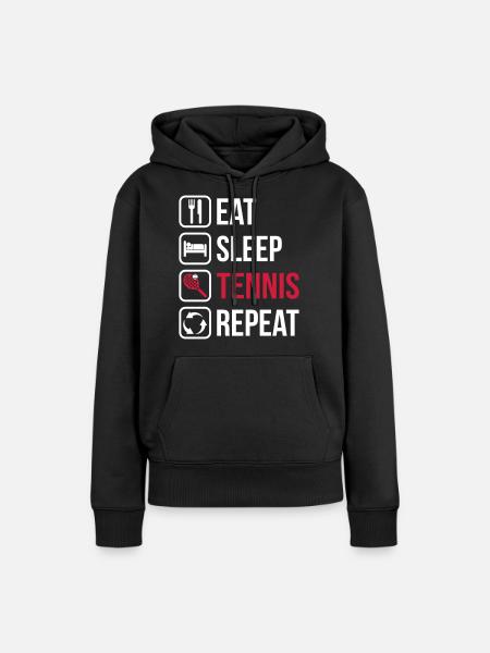 Eat Sleep Tennis Repeat - Frauen Premium Bio Hoodie - Schwarz