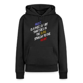 Musik, Kunst - Frauen Premium Bio Hoodie - Schwarz - Vorne - Julia (174cm)
