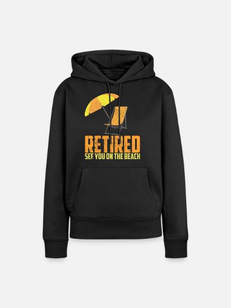 Retired vacation retirement sunbed beach - Women’s Premium Organic Hoodie - black