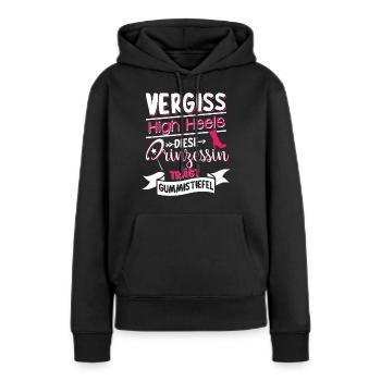 This princess wears rubber boots - Women’s Premium Organic Hoodie - black - Front - Julia (174cm)