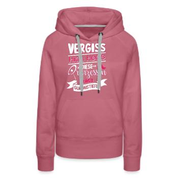 This princess wears rubber boots - Women’s Premium Organic Hoodie - mauve - Front - Isabella (175cm)