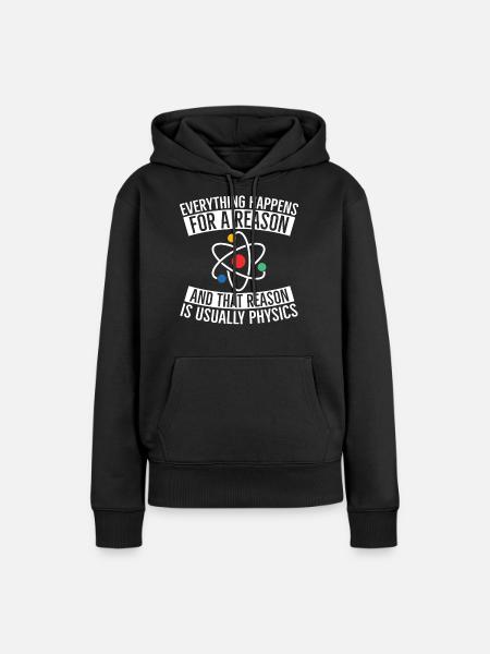 Grund der Physik - Frauen Premium Bio Hoodie - Schwarz