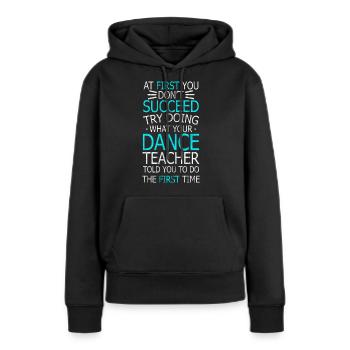 Danse, claquettes, claquettes, réussir - Sweat à capuche Premium bio Femme - noir - Devant - Julia (174cm)