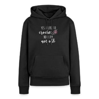 Crochet Not Old Crochet Dire en crochet - Sweat à capuche Premium bio Femme - noir - Devant - Julia (174cm)