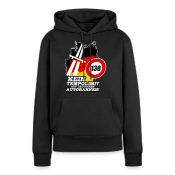 KEIN TEMPOLIMIT AUF DEUTSCHEN AUTOBAHNEN Geschenk - Frauen Premium Bio Hoodie - Schwarz - Vorne - Julia (174cm)