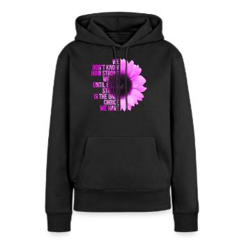 Strong est le seul choix contre le cancer du sein - Sweat à capuche Premium bio Femme - noir - Devant - Julia (174cm)