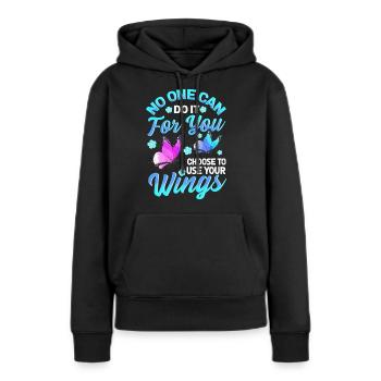 Personne ne peut le faire pour vous d'utiliser vos ailes - Sweat à capuche Premium bio Femme - noir - Devant - Julia (174cm)