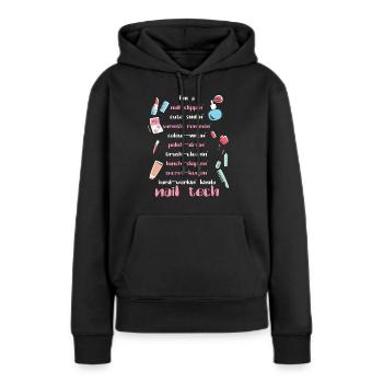 Nail Tech Esthéticienne Ongles Nail Tech Cadeau - Sweat à capuche Premium bio Femme - noir - Devant - Julia (174cm)