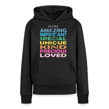 YOU ARE AMAZING LOVED. Motivational Sayings. - Frauen Premium Bio Hoodie - Schwarz - Vorne - Julia (174cm)