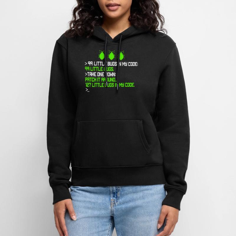 99 petits bugs dans mon code de codage de débogage Funn Sweat à capuche Premium bio Femme