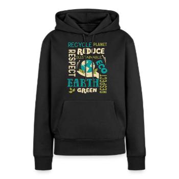 Earth Day Recycle Planet Reduzieren Sie nachhaltig - Frauen Premium Bio Hoodie - Schwarz - Vorne - Julia (174cm)