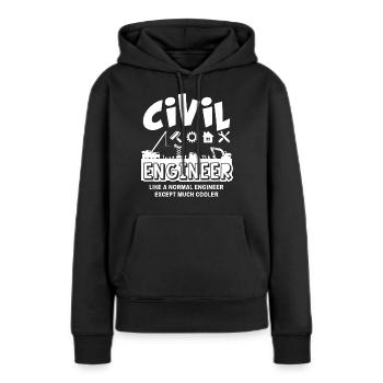 Bauingenieur ist viel cooler - Frauen Premium Bio Hoodie - Schwarz - Vorne - Julia (174cm)