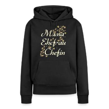 MAMA EHEFRAU CHEFIN - Geschenk Ehefrau - Frauen Premium Bio Hoodie - Schwarz - Vorne - Julia (174cm)