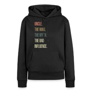 Oncle - La mauvaise influence - Sweat à capuche Premium bio Femme - noir - Devant - Julia (174cm)