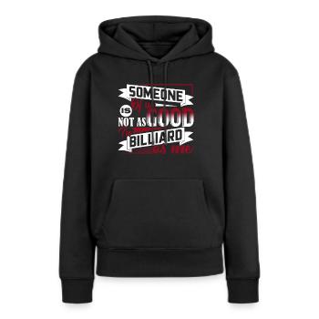 Billard Lustiges Billard - Frauen Premium Bio Hoodie - Schwarz - Vorne - Julia (174cm)